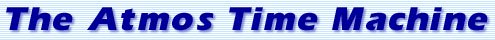 Atmos Time Machine